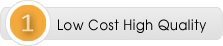 Low Cost High Quality